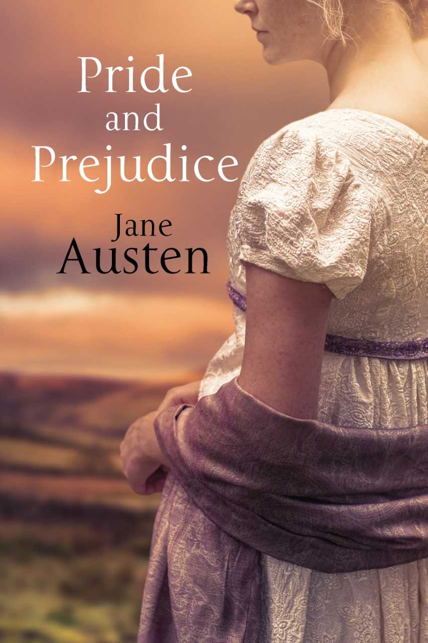 Pride and Prejudice by Jane Austen