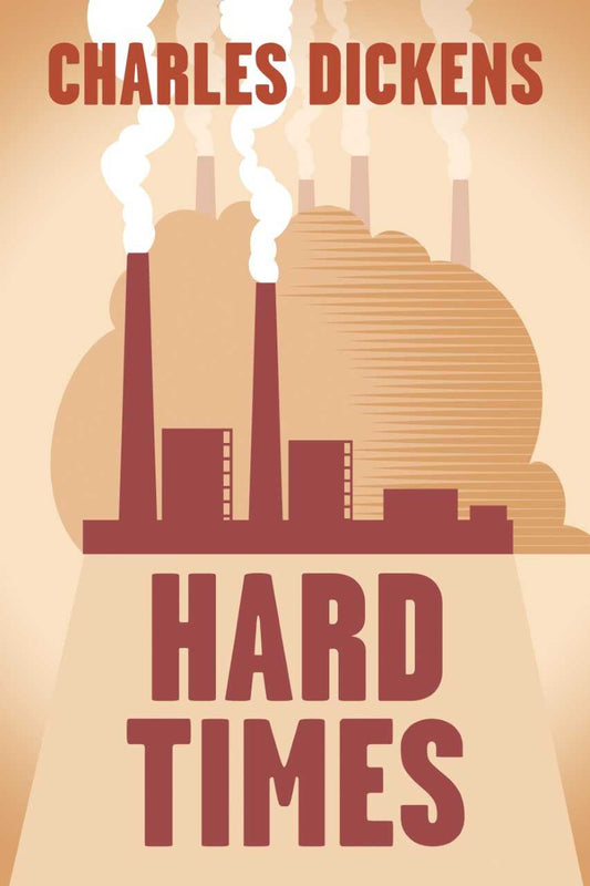 Charles Dickens - Hard Times