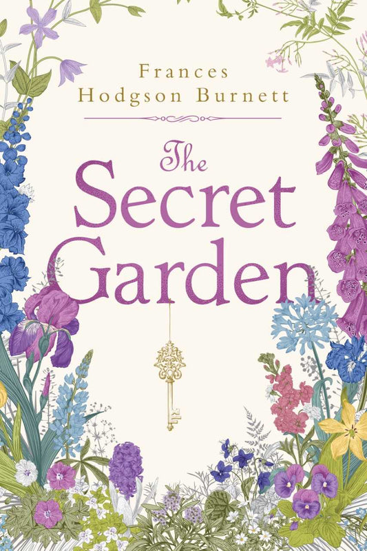 The Secret Garden by Frances Hodgson Burnett