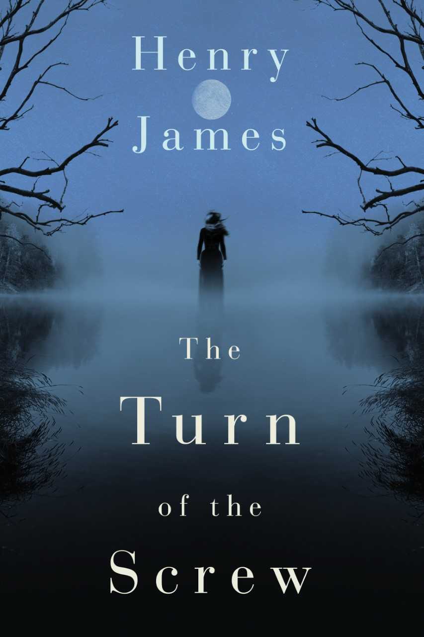 The Turn of the Screw by Henry James