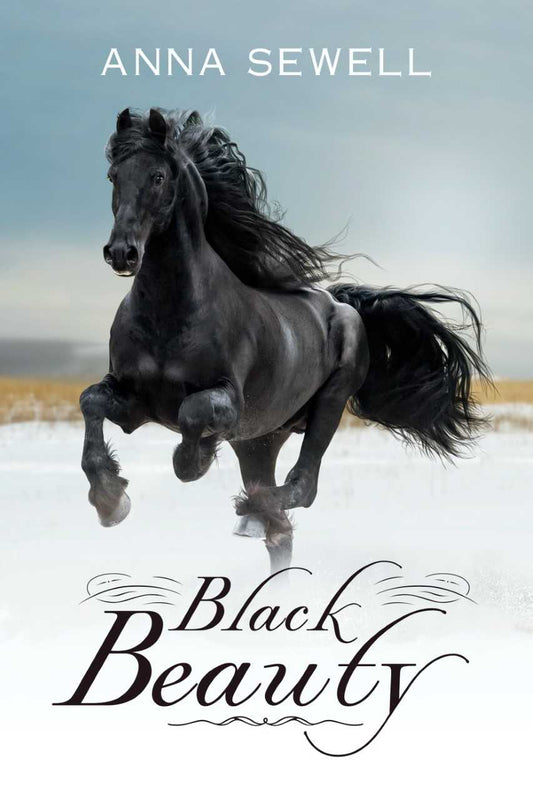 Black Beauty by Anna Sewell: